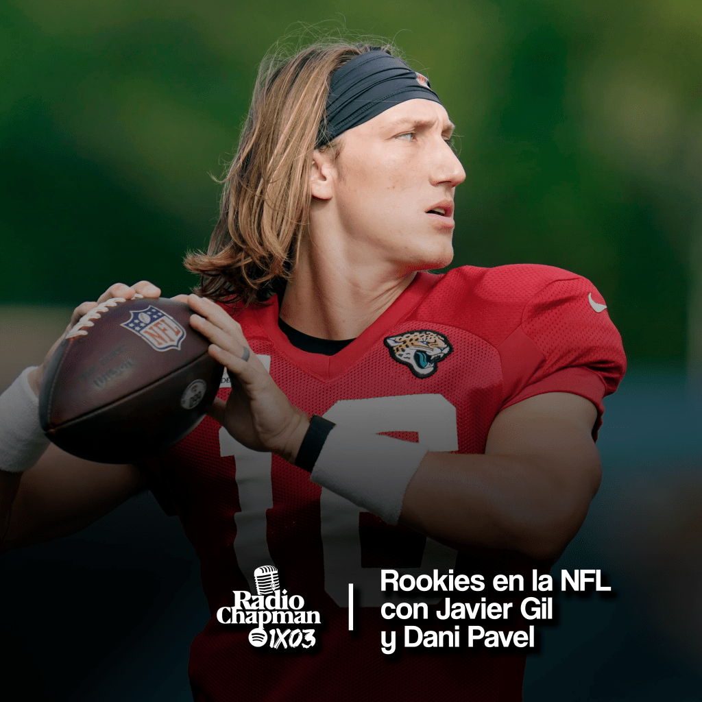 El salto del College a la NFL. | Radio Chapman&nbsp;1×03.